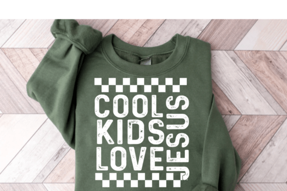 Cool Kids Love Jesus SVG for T-Shirt Designs