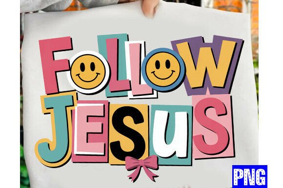 Follow Jesus PNG: Coquette Jesus Shirt P T-Shirt Designs