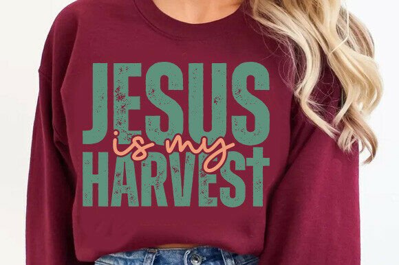 Jesus is My Harvest SVG, Christian SVG T-Shirt Designs