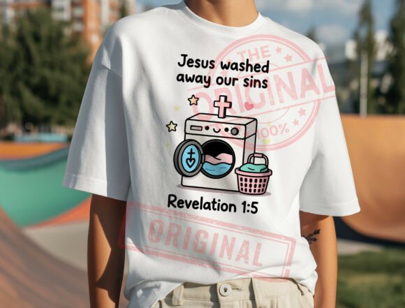 Jesus Washed Away Our Sins PNG, Christia T-Shirt Designs