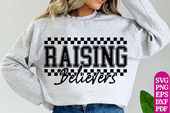 Raising Believers PNG Christian Faith T-Shirt Designs